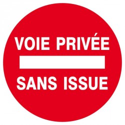 Panneau Disque "Voie privée sans issue"