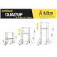 Echafaudage roulant QUAD’UP ÉVOLUTION